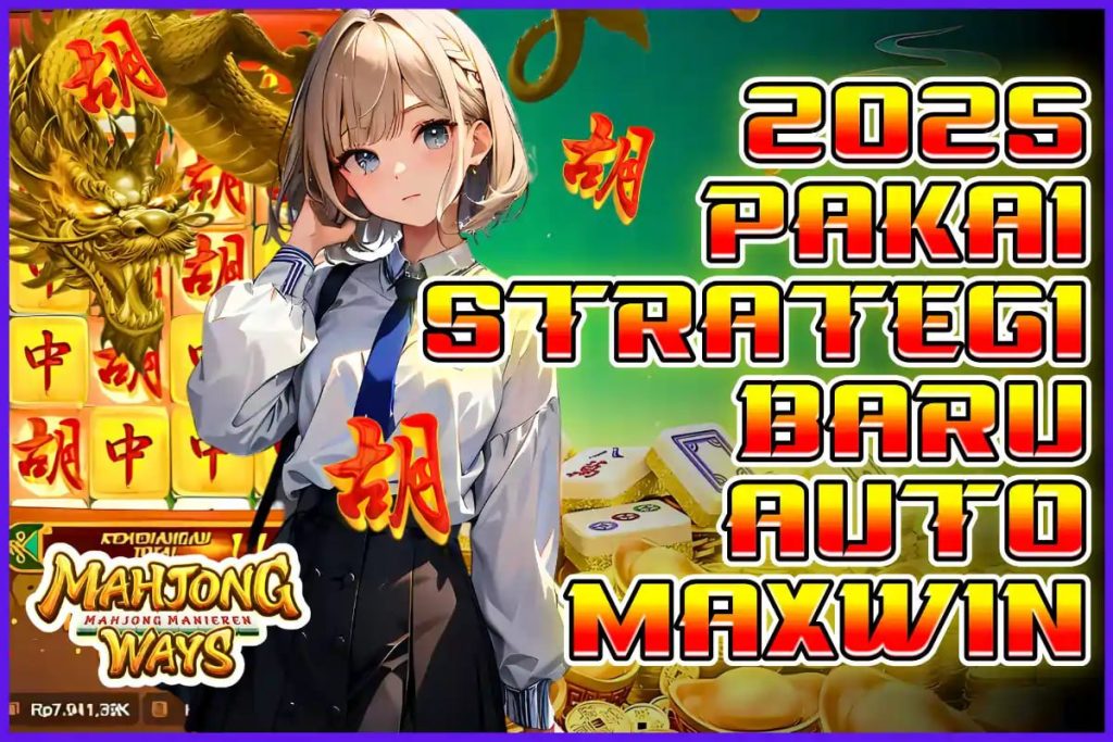LTE4D: 2025 PAKAI STRATEGI BARU AUTO MAXWIN – BONGKAR POLA TERBARU KUNCI KEMENANGAN FANTASTIS